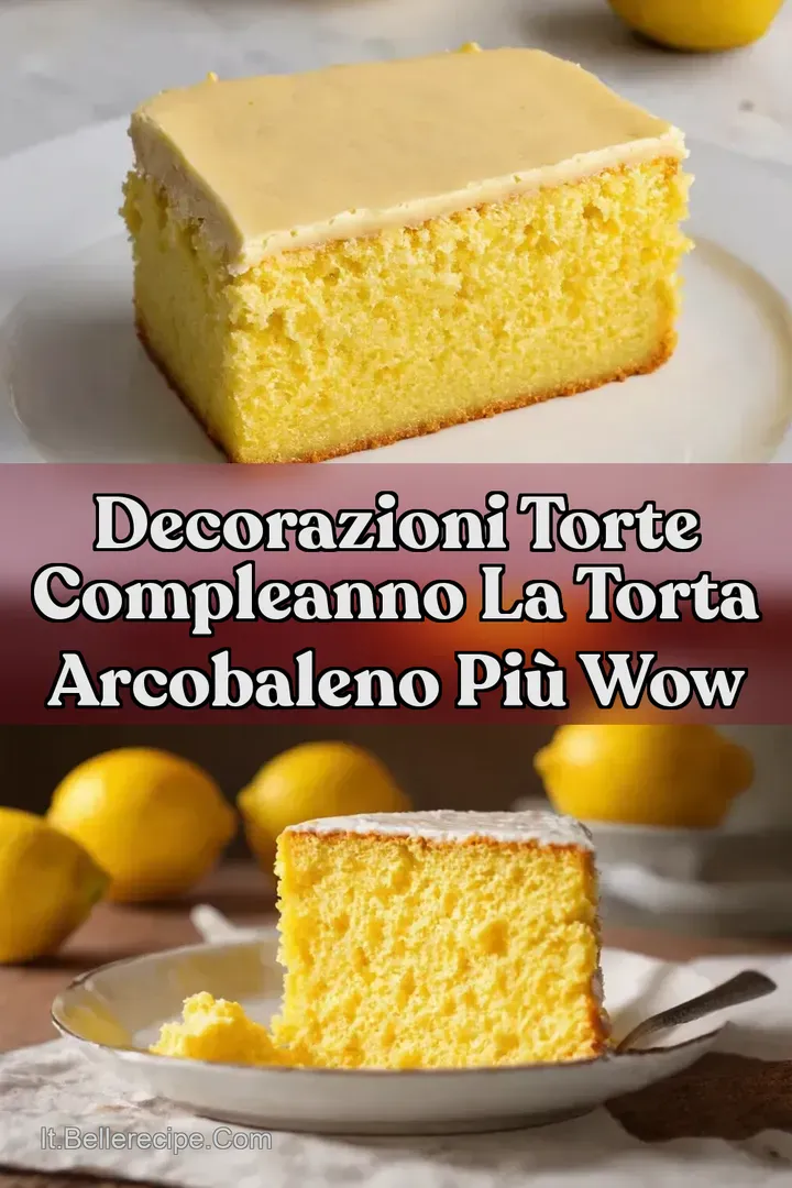 Decorazioni Torte Compleanno La Torta Arcobaleno pi&ugrave; WOW