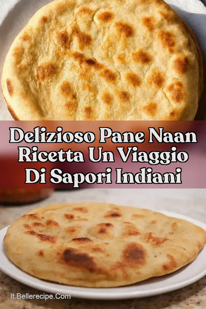 Delizioso Pane Naan Ricetta Un Viaggio di Sapori Indiani
